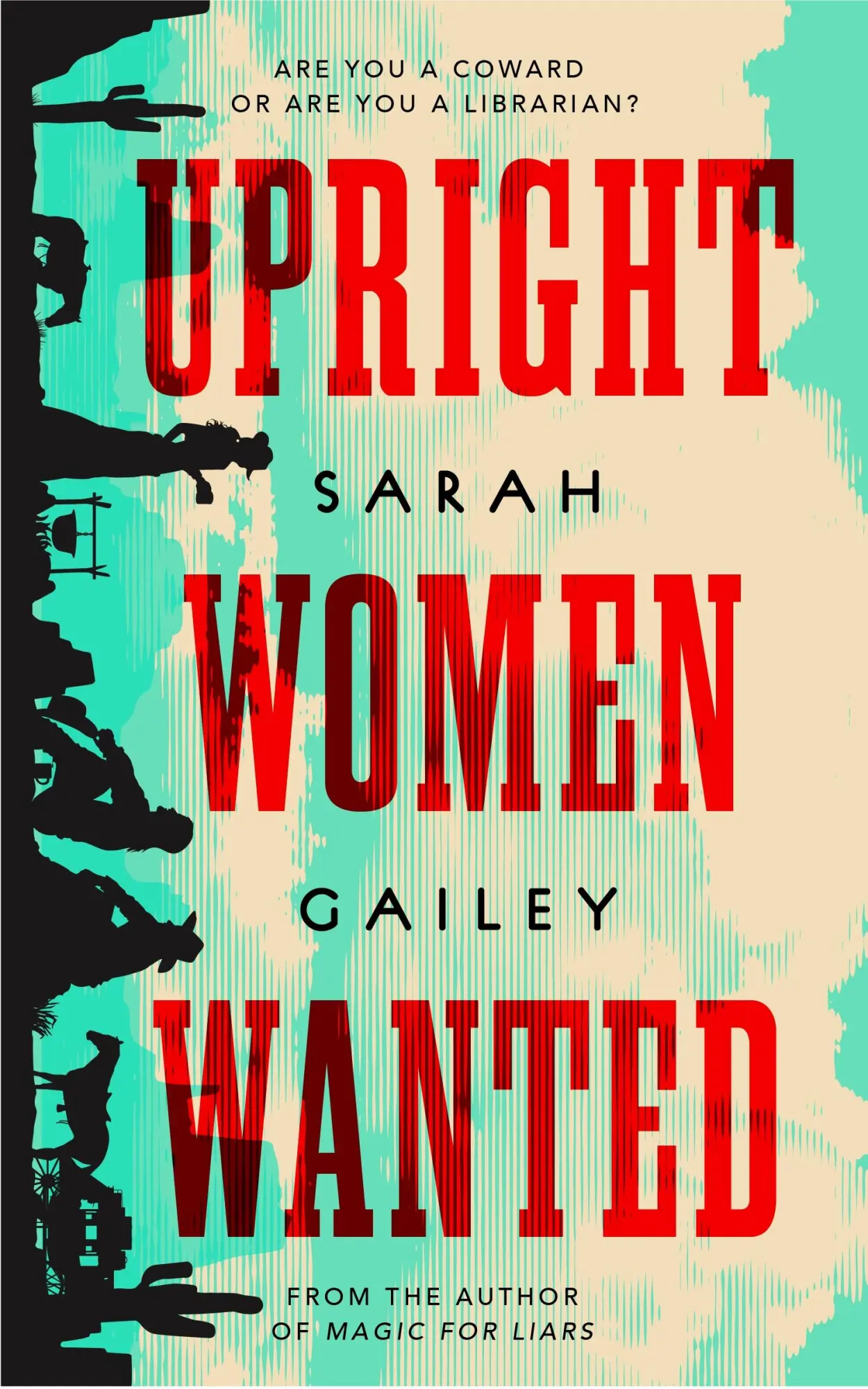 Cover: 9781250213587 | Upright Women Wanted | Sarah Gailey | Buch | Gebunden | Englisch
