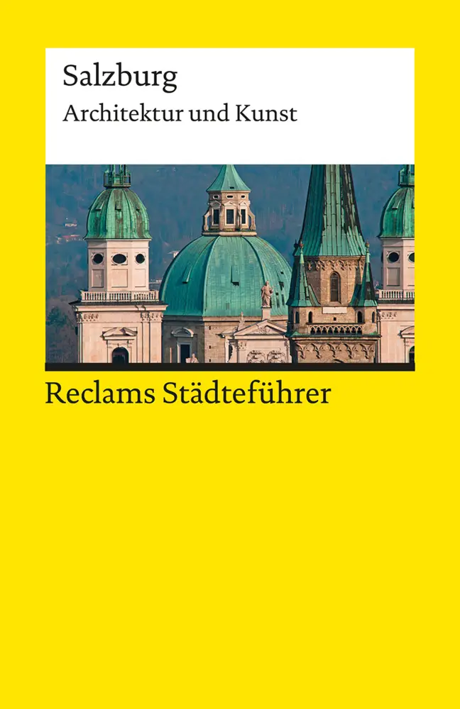Cover: 9783150193587 | Reclams Städteführer Salzburg. Architektur und Kunst | Kretschmer