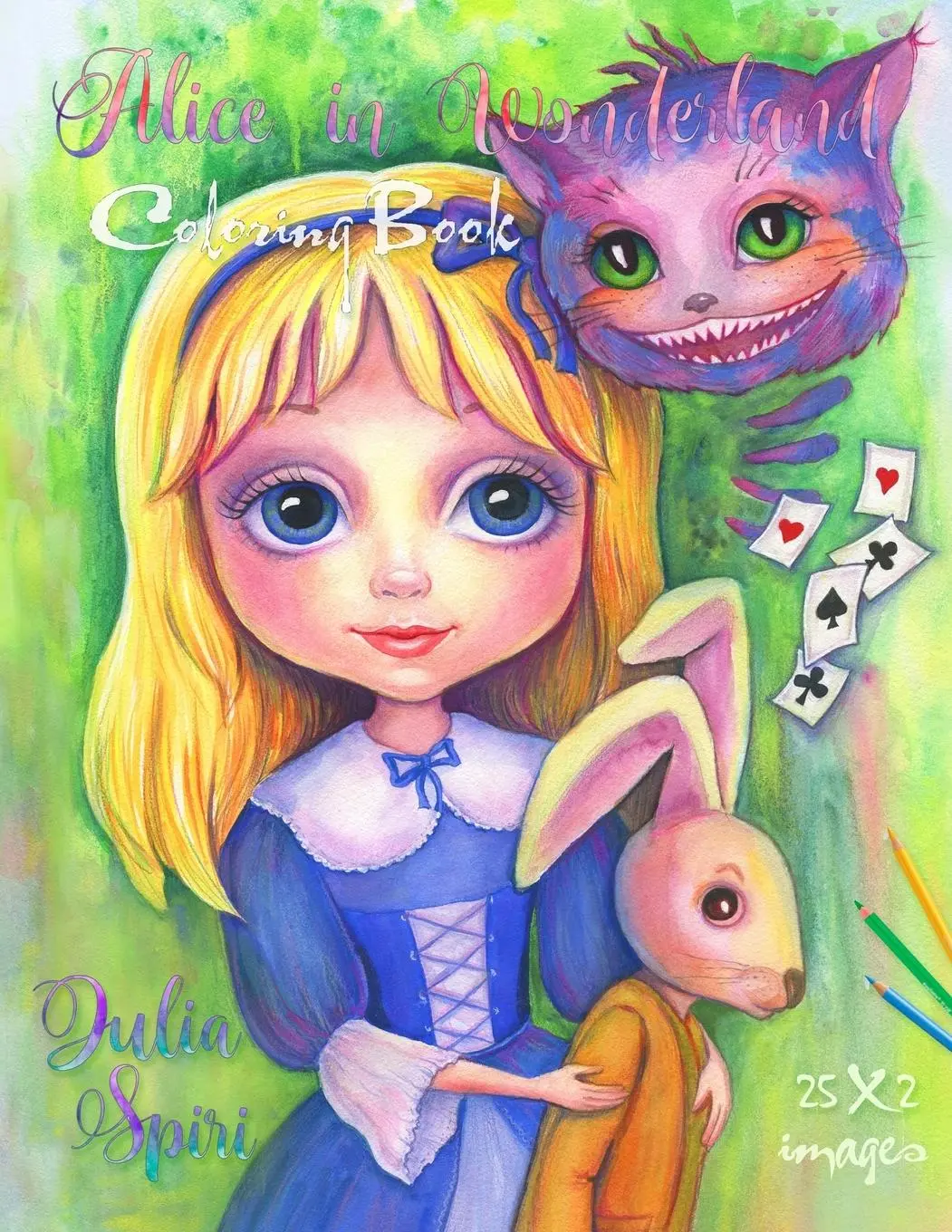 Cover: 9788409313587 | Alice in Wonderland | A Whimsical Coloring Book for Adults | Spiri