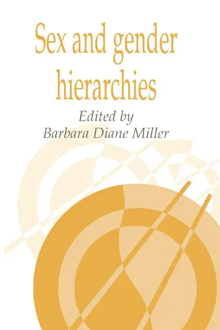 Cover: 9780521423687 | Sex and Gender Hierarchies | Barbara D. Miller (u. a.) | Taschenbuch
