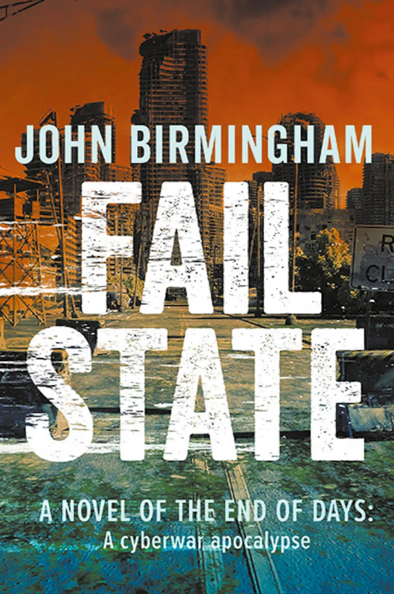 Cover: 9780648003687 | Fail State | John Birmingham | Taschenbuch | Englisch | 2023