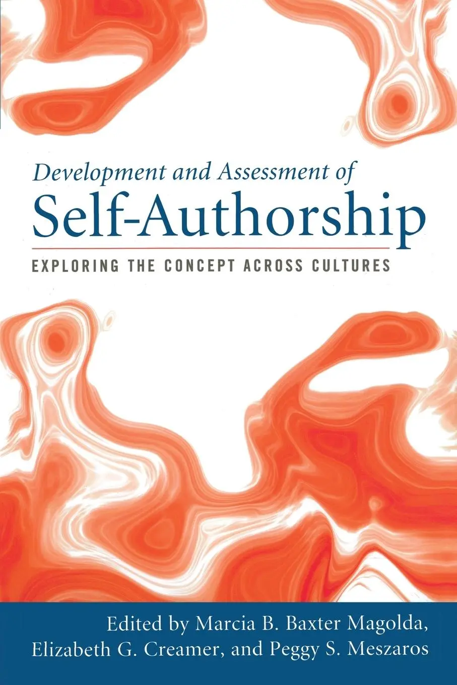 Cover: 9781579223687 | Development and Assessment of Self-Authorship | Magolda (u. a.) | Buch