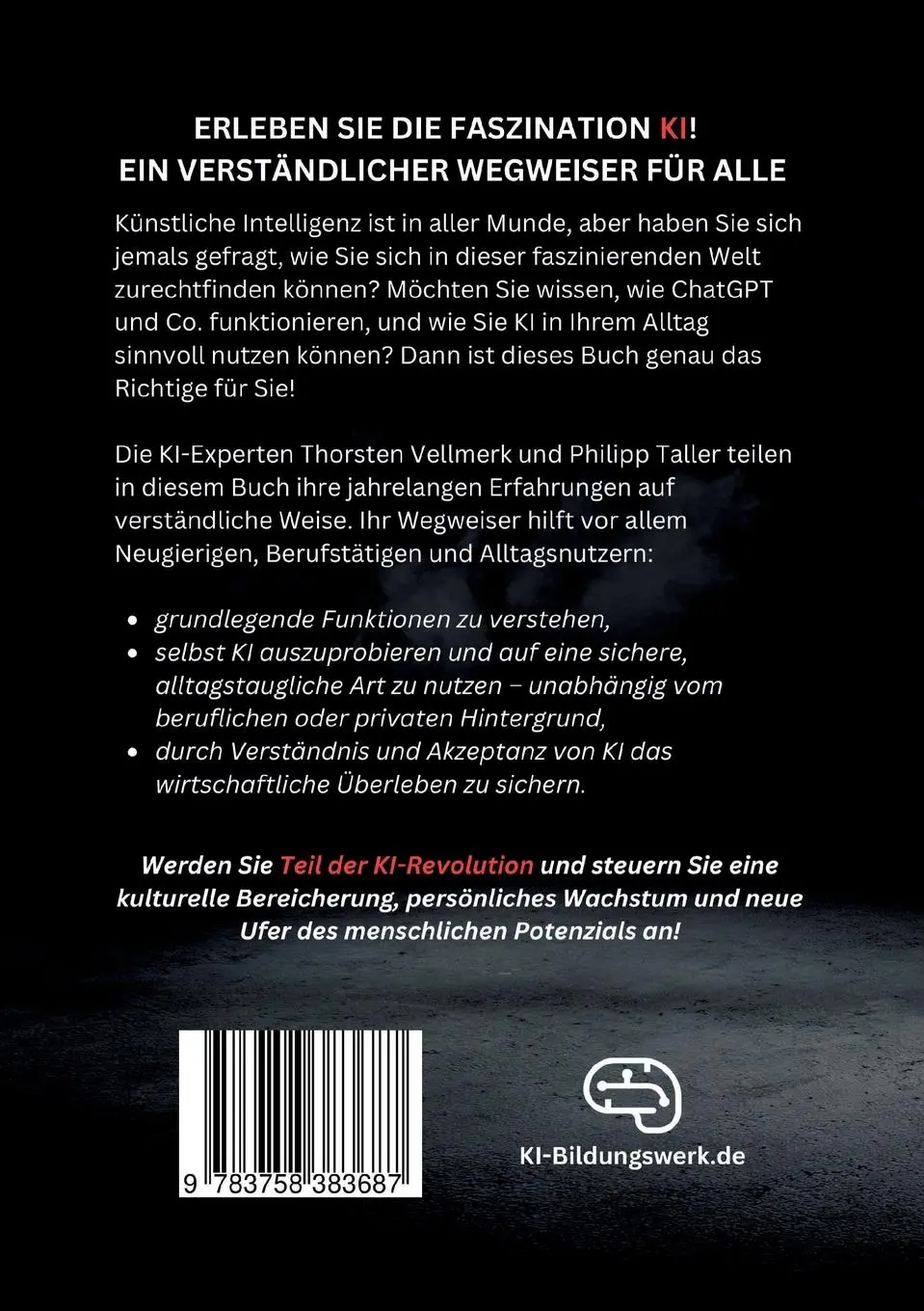 Rückseite: 9783758383687 | Die KI-Revolution in Ihren Händen | Thorsten Vellmerk (u. a.) | Buch