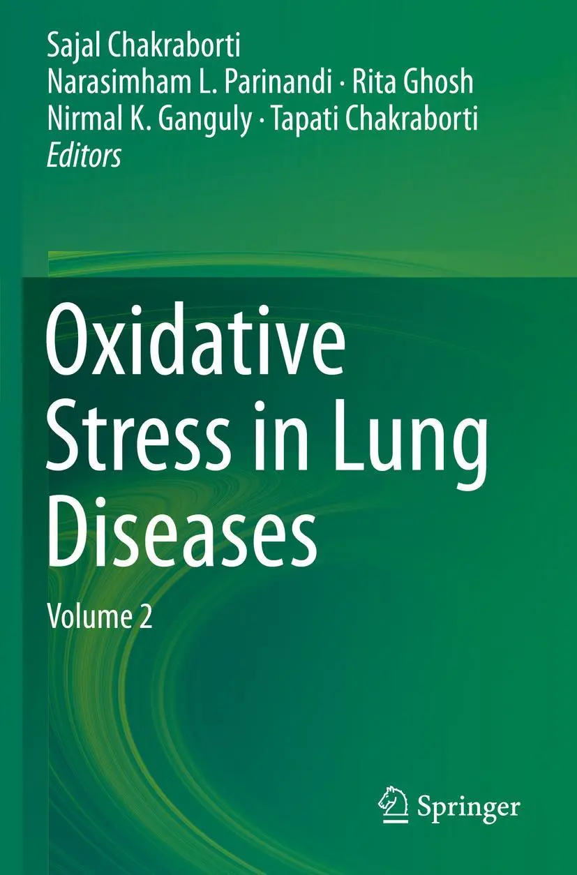 Cover: 9789813293687 | Oxidative Stress in Lung Diseases | Volume 2 | Chakraborti (u. a.)