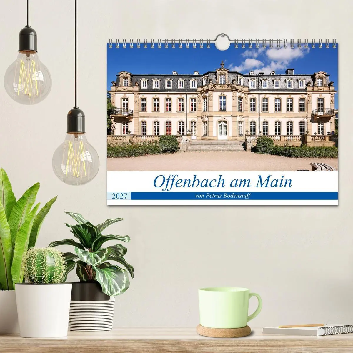 Bild: 9783569733787 | Offenbach am Main von Petrus Bodenstaff (Wandkalender 2027 DIN A4...