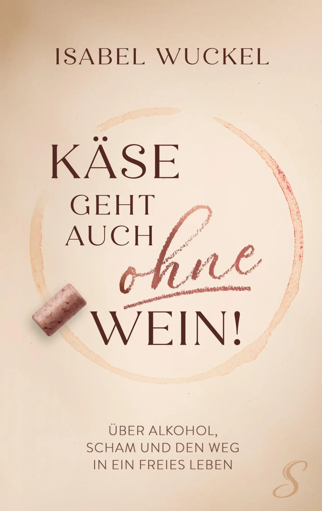 Cover: 9783696383787 | Käse geht auch ohne Wein! | Isabel Wuckel | Taschenbuch | 212 S.