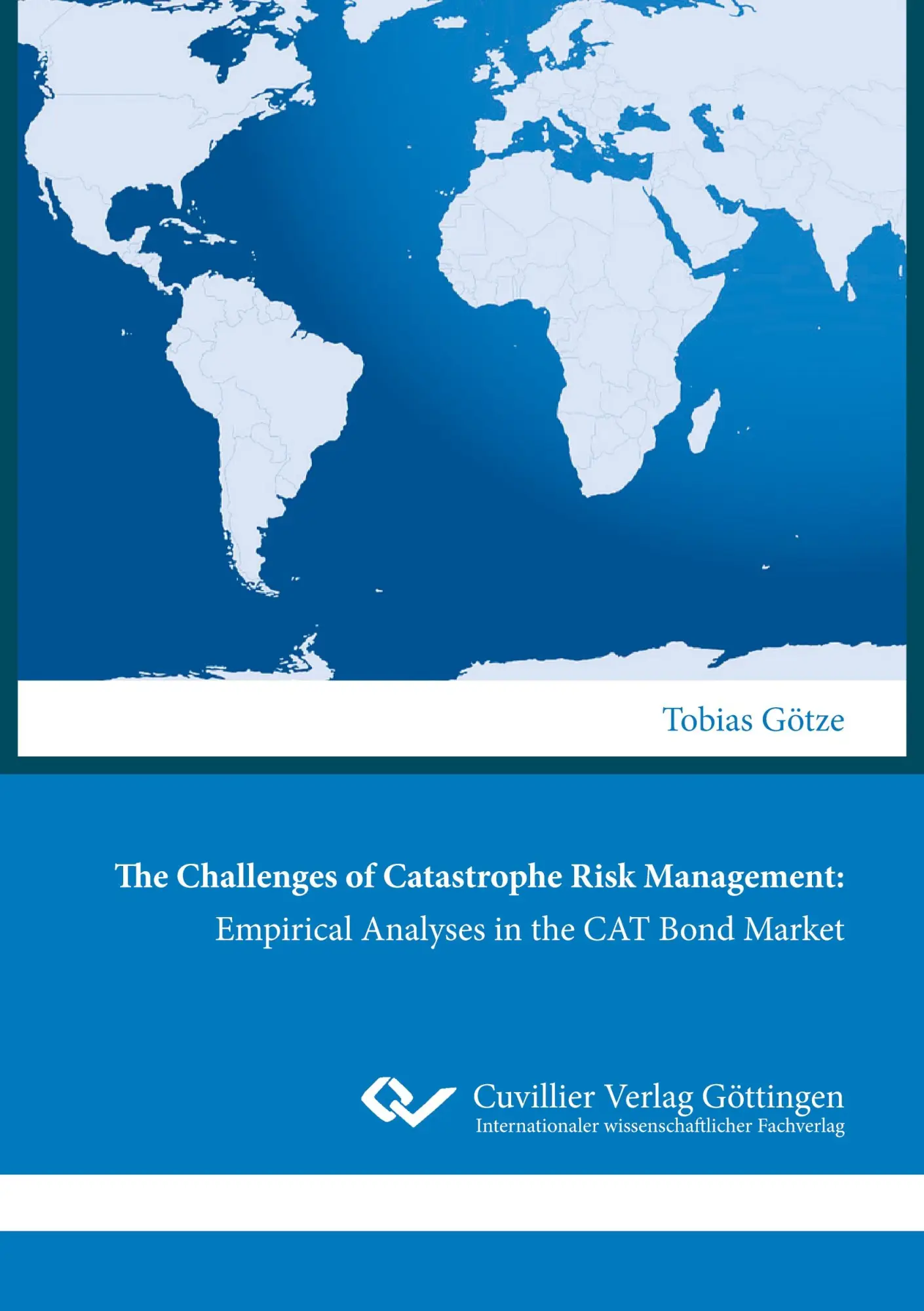 Cover: 9783736973787 | The Challenges of Catastrophe Risk Management: Empirical Analyses...