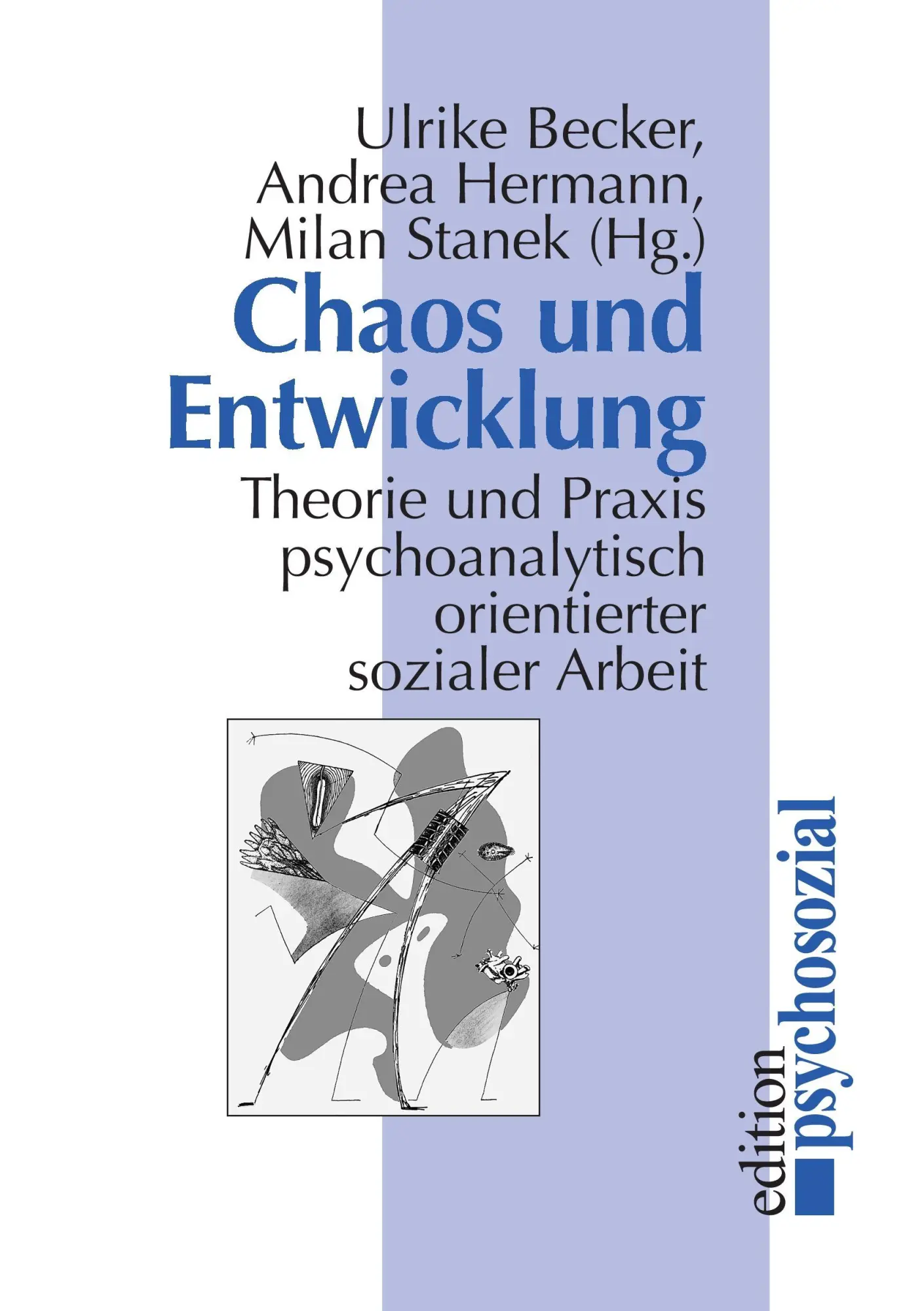 Cover: 9783932133787 | Chaos und Entwicklung | Ulrike Becker (u. a.) | Taschenbuch | 200 S.