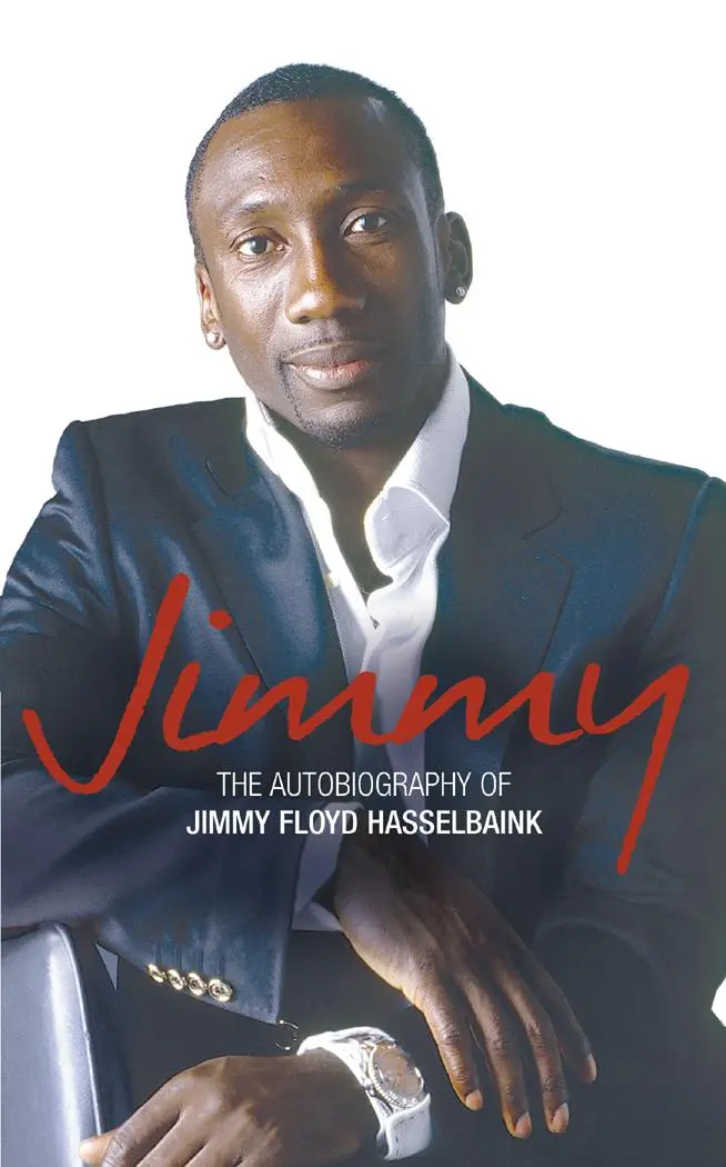 Cover: 9780007213887 | Jimmy | The Autobiography of Jimmy Floyd Hasselbaink | Hasselbaink