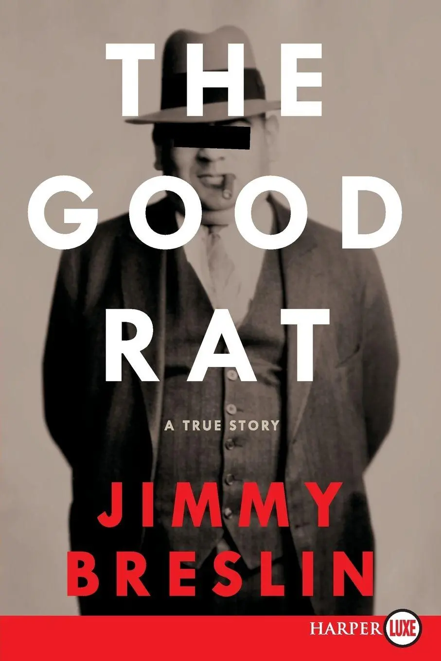 Cover: 9780061363887 | The Good Rat LP | Jimmy Breslin | Taschenbuch | Englisch | 2015