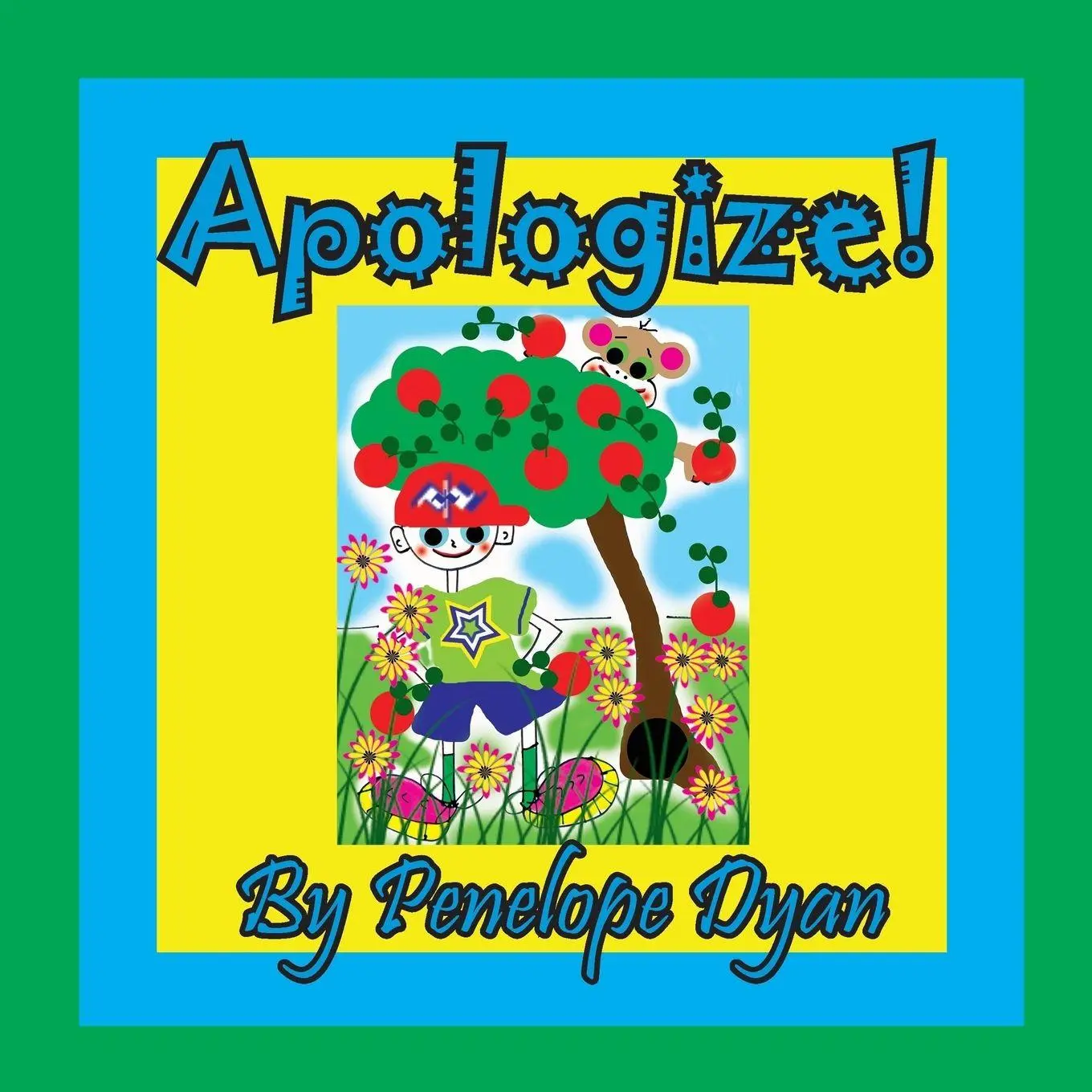 Cover: 9781614773887 | Apologize! | Penelope Dyan | Taschenbuch | Englisch | 2019