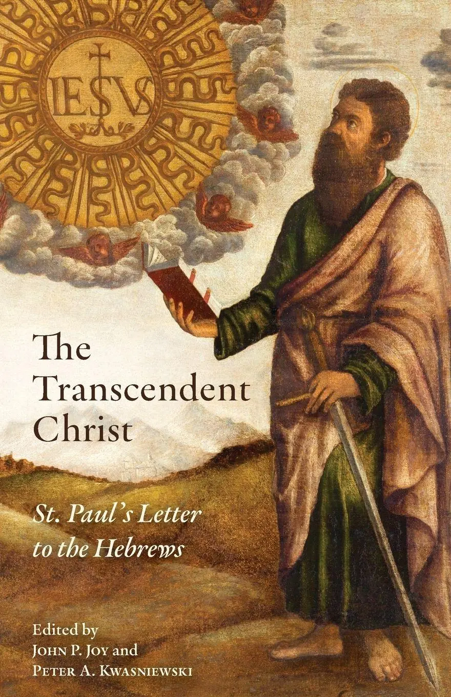 Cover: 9781965303887 | The Transcendent Christ | St. Paul's Letter to the Hebrews | Buch