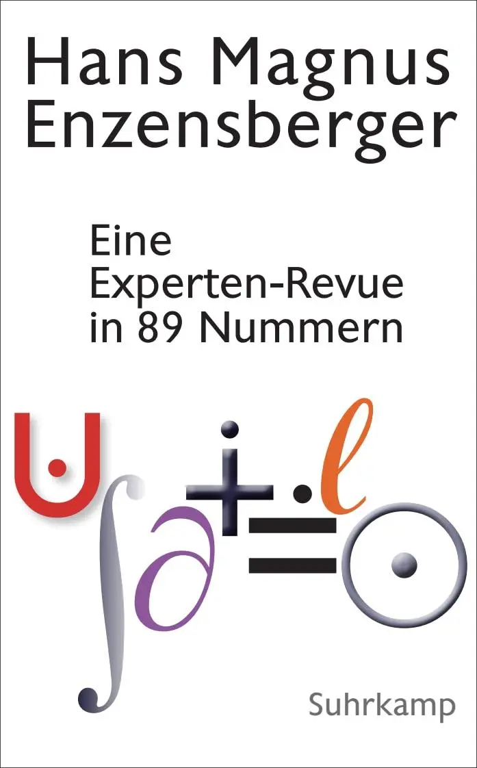 Cover: 9783518473887 | Eine Experten-Revue in 89 Nummern | Hans Magnus Enzensberger | Buch