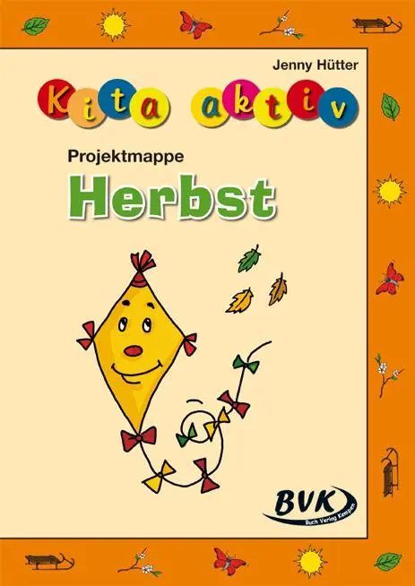 Cover: 9783867403887 | Kita aktiv Projektmappe Herbst | Jenny Hütter | Broschüre | Kita aktiv
