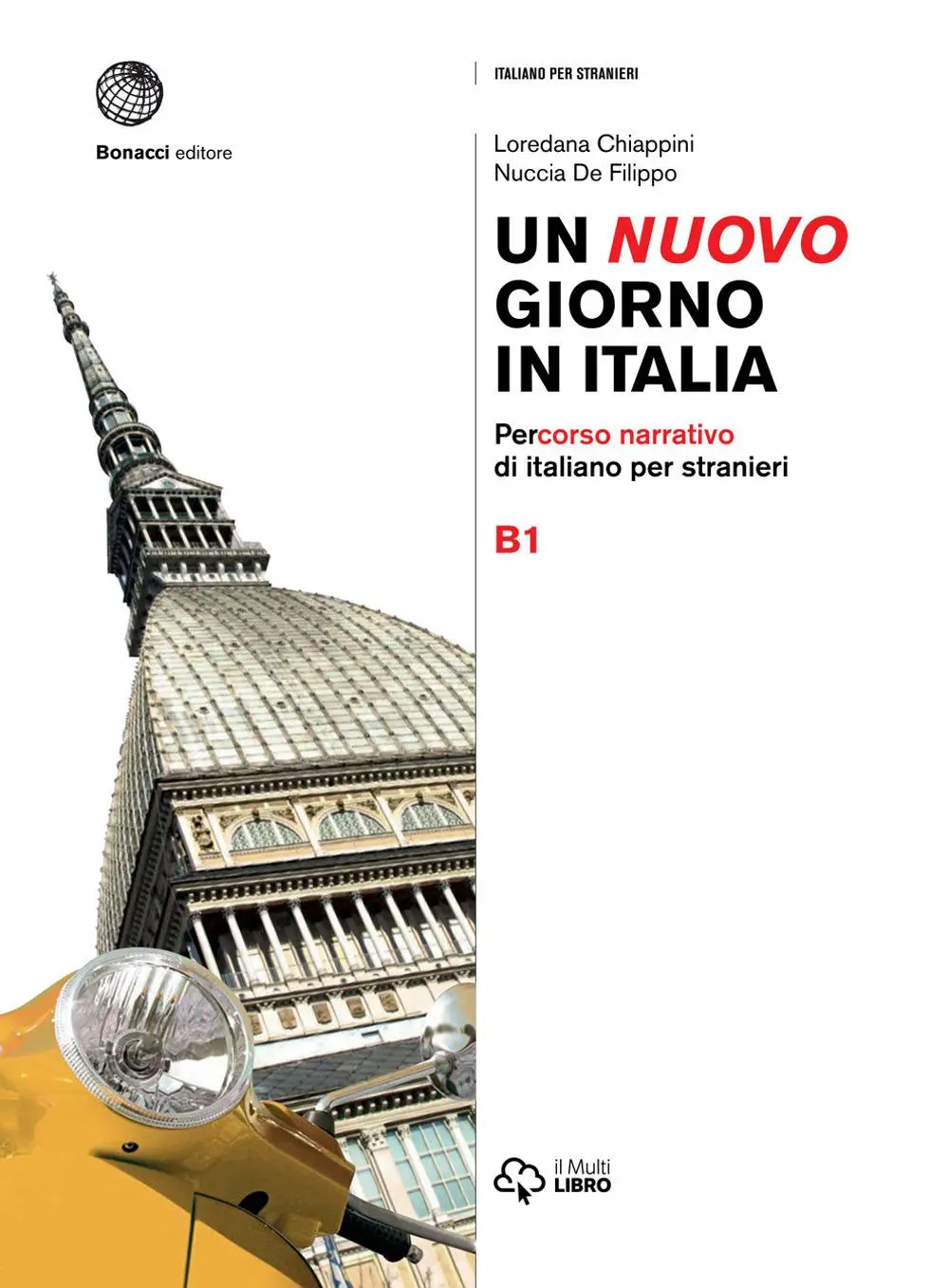 Cover: 9788820133887 | Un nuovo giorno in Italia B1 | Loredana Chiappini (u. a.) | Buch