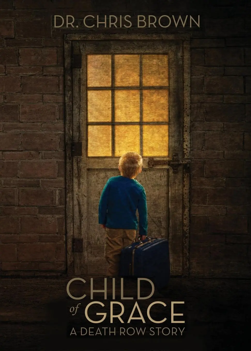 Cover: 9781957543987 | Child of Grace | A Death Row Story | Chris Brown | Taschenbuch | 2022