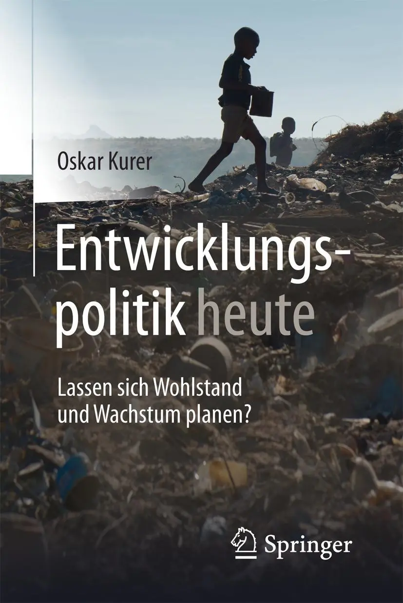 Cover: 9783658123987 | Entwicklungspolitik heute | Lassen sich Wohlstand und Wachstum planen?