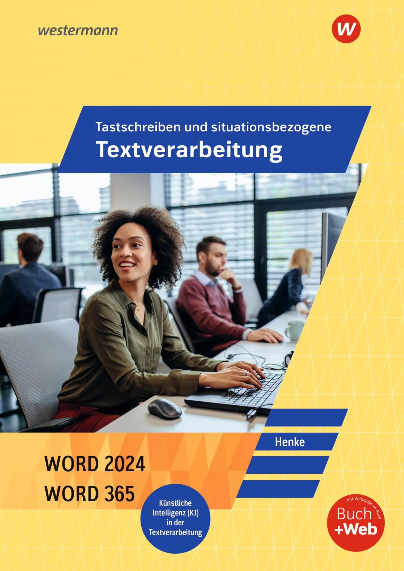 Cover: 9783804573987 | Tastschreiben und situationsbezogene Textverarbeitung mit WORD...