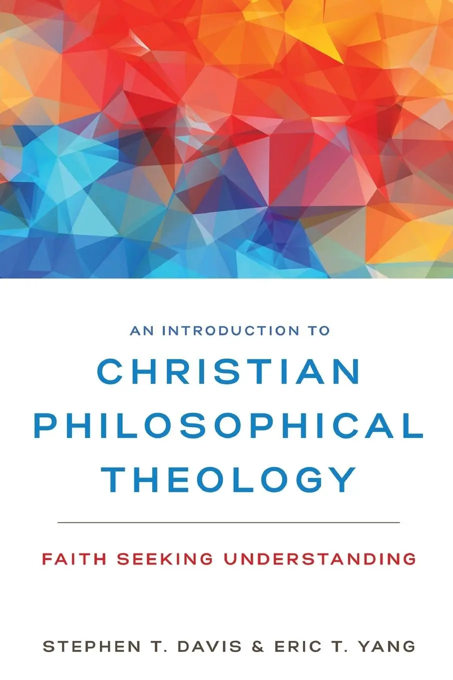 Cover: 9780310104087 | An Introduction to Christian Philosophical Theology | Davis (u. a.)