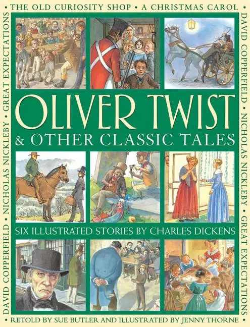 Cover: 9781861474087 | Oliver Twist &amp; Other Classic Tales | Dickens Charles | Taschenbuch
