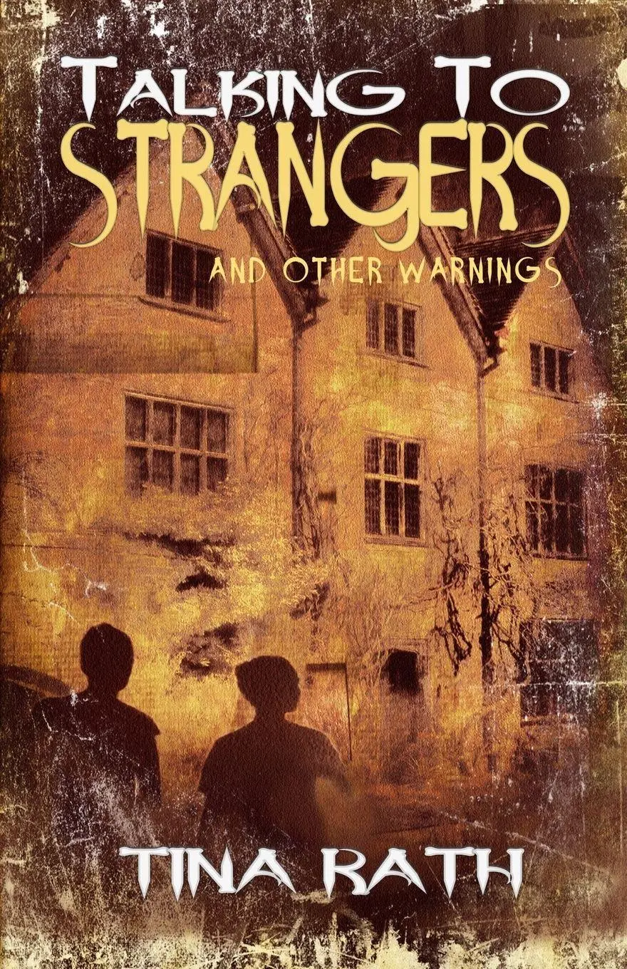 Cover: 9781911034087 | Talking to Strangers and Other Warnings | Tina Rath | Taschenbuch