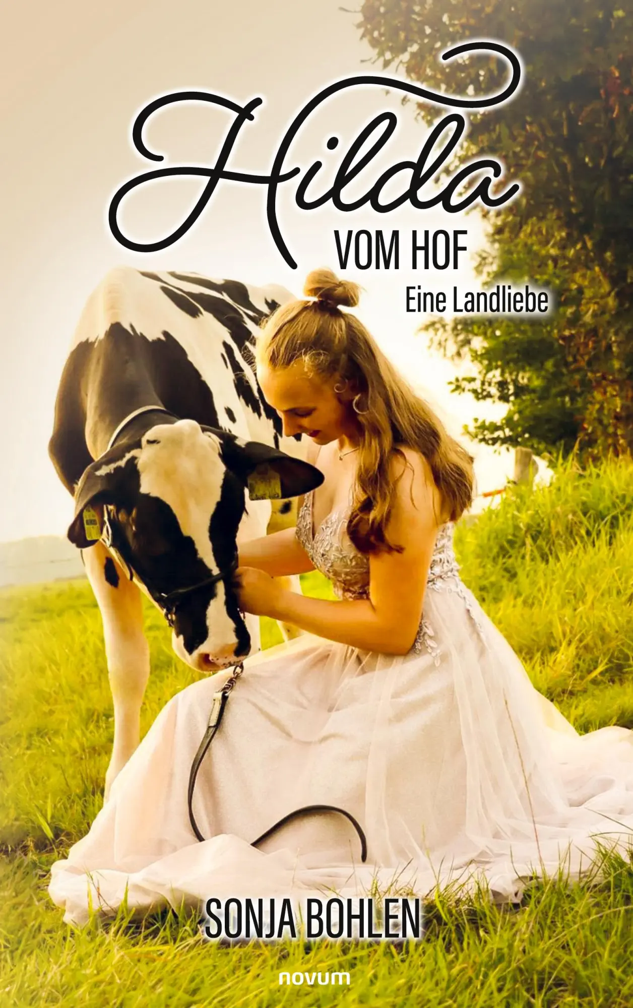 Cover: 9783711614087 | Hilda vom Hof | Eine Landliebe | Sonja Bohlen | Taschenbuch | Deutsch