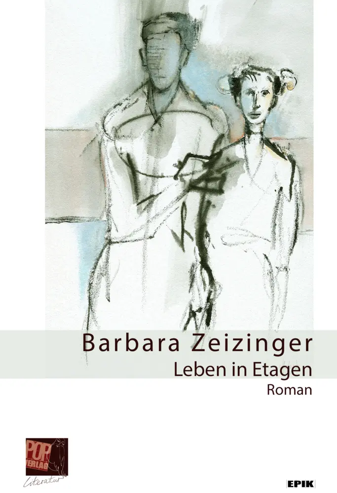 Cover: 9783863564087 | Leben in Etagen | Roman | Barbara Zeizinger | Taschenbuch | 324 S.