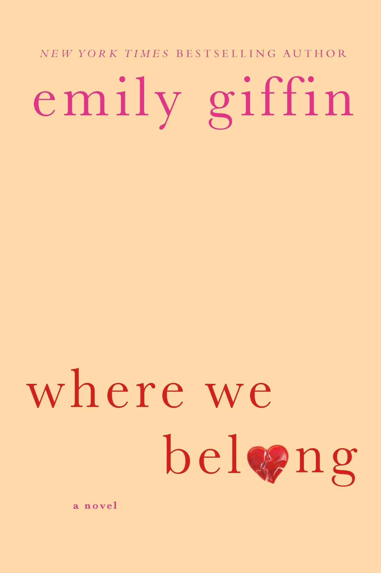 Cover: 9780312554187 | Where We Belong | Emily Giffin | Taschenbuch | Kartoniert / Broschiert