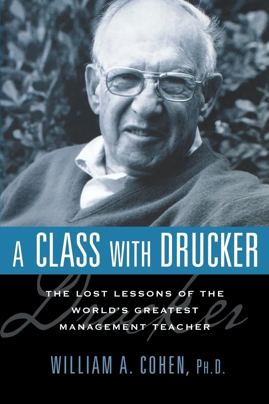 Cover: 9780814414187 | A Class with Drucker | William Cohen | Taschenbuch | Englisch | 2013