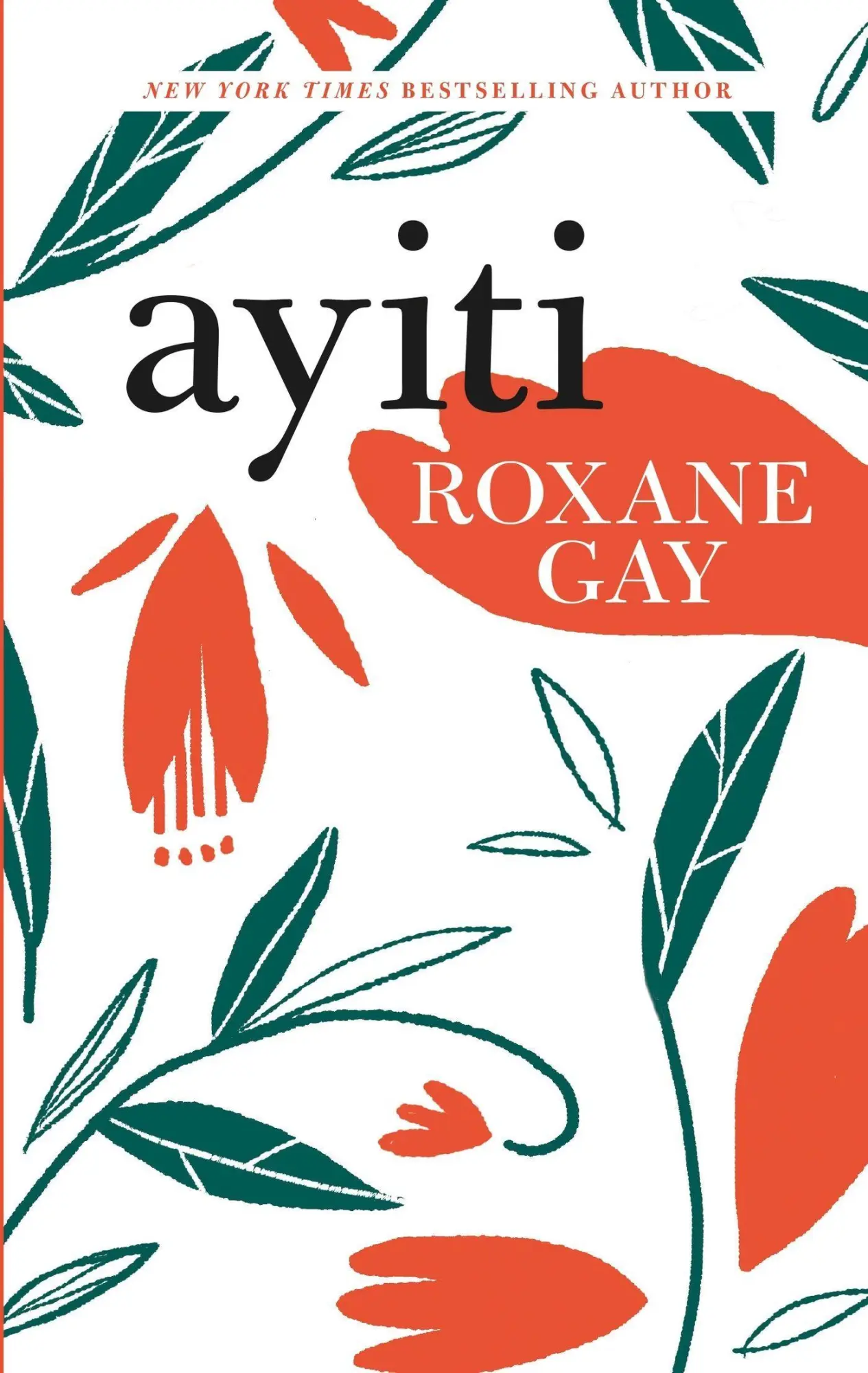 Cover: 9781472154187 | Ayiti | Roxane Gay | Taschenbuch | Kartoniert / Broschiert | Englisch