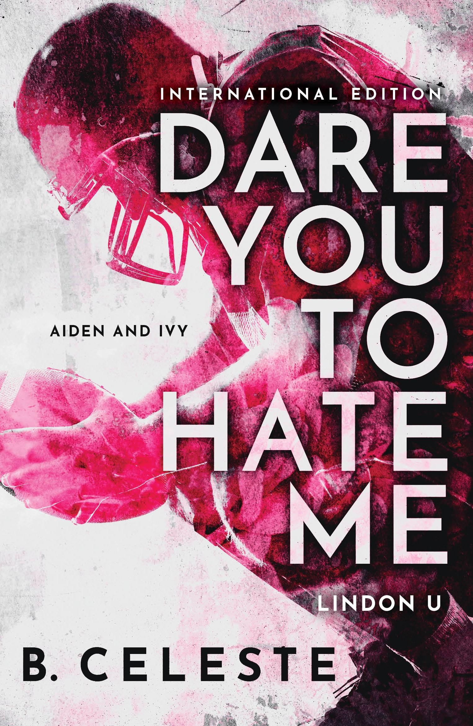 Cover: 9781728284187 | Dare You to Hate Me | B. Celeste | Taschenbuch | Englisch | 2023
