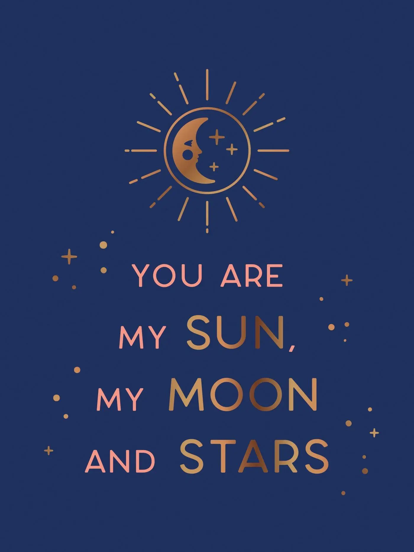 Cover: 9781800074187 | You Are My Sun, My Moon and Stars | Summersdale | Buch | Gebunden