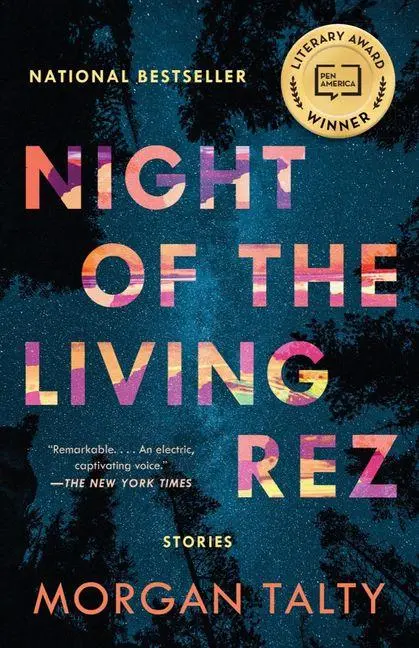 Cover: 9781953534187 | Night of the Living Rez | Morgan Talty | Taschenbuch | Englisch | 2022