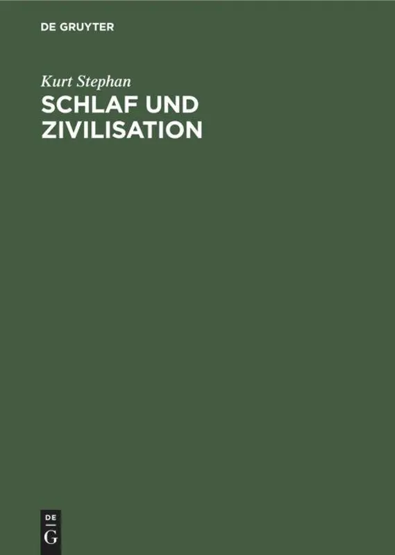 Cover: 9783110124187 | Schlaf und Zivilisation | Epidemiologie der Schlafstörungen | Stephan