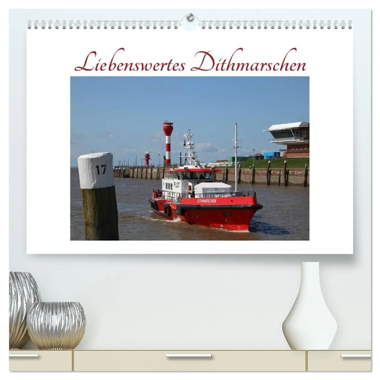 Cover: 9783457724187 | Liebenswertes Dithmarschen (hochwertiger Premium Wandkalender 2026...