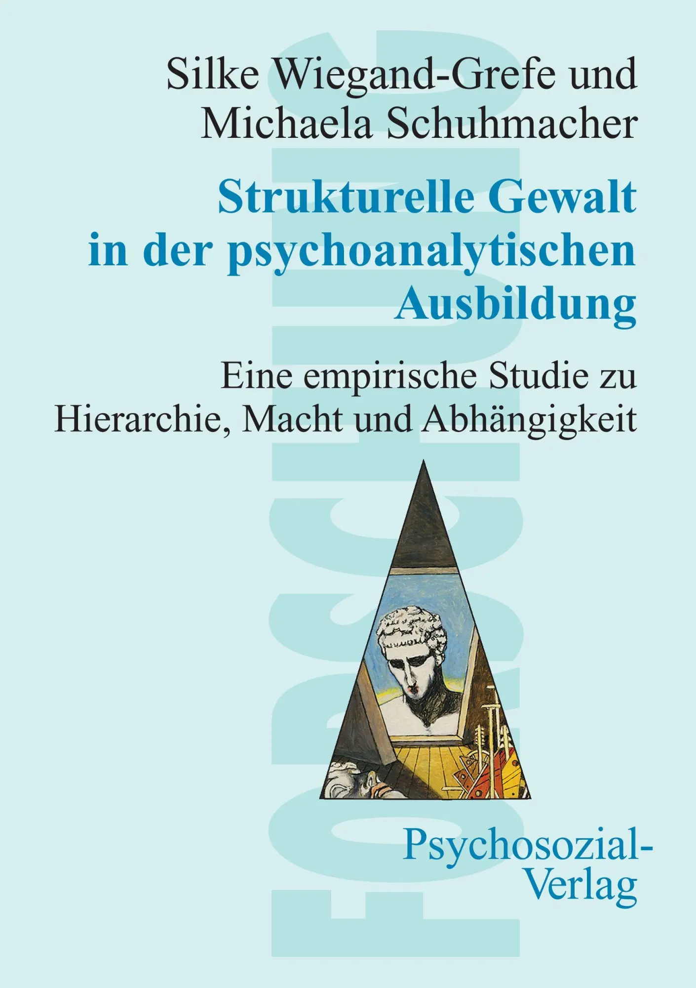 Cover: 9783898064187 | Strukturelle Gewalt in der psychoanalytischen Ausbildung | Taschenbuch