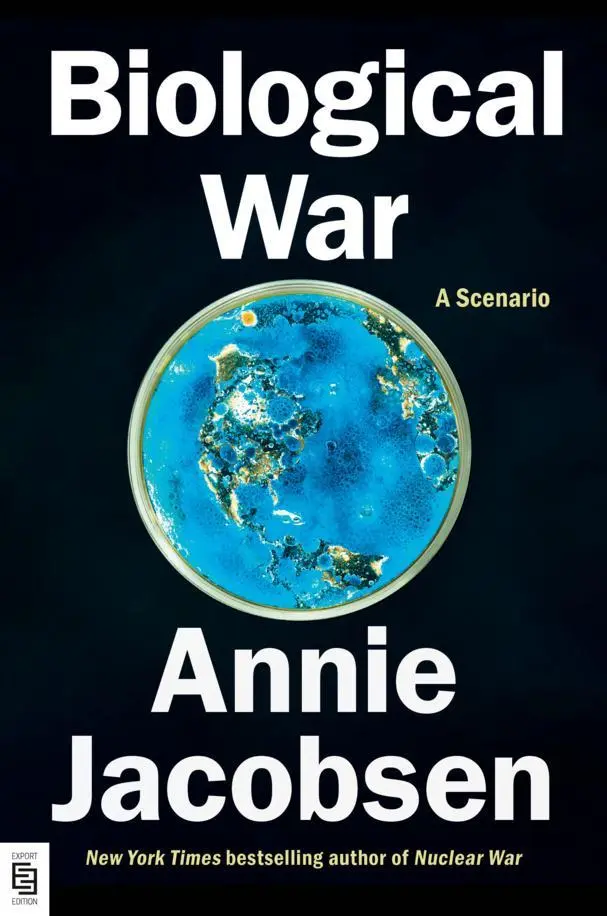 Cover: 9798217184187 | Biological War | A Scenario | Annie Jacobsen | Taschenbuch | 400 S.