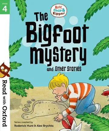 Cover: 9780192764287 | Read with Oxford: Stage 4: Biff, Chip and Kipper: Bigfoot Mystery... Cover: 9780192764287 | Read with Oxford: Stage 4: Biff, Chip and Kipper: Bigfoot Mystery...