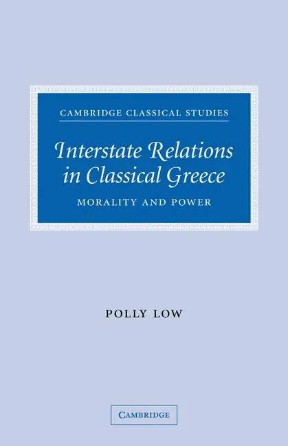 Cover: 9780521124287 | Interstate Relations in Classical Greece | Morality and Power | Buch