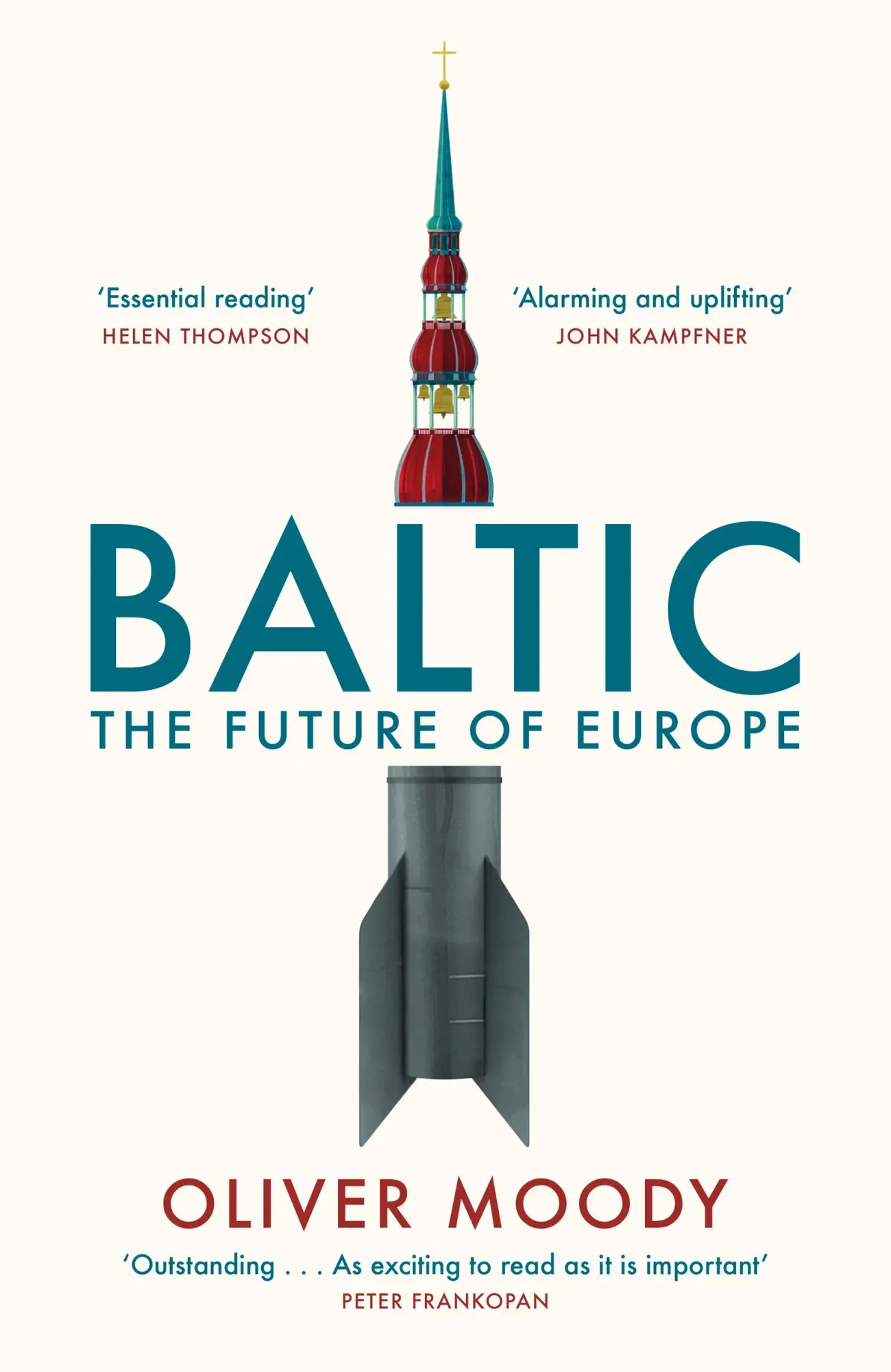 Cover: 9781399814287 | Baltic | The Future of Europe | Oliver Moody | Taschenbuch | XII