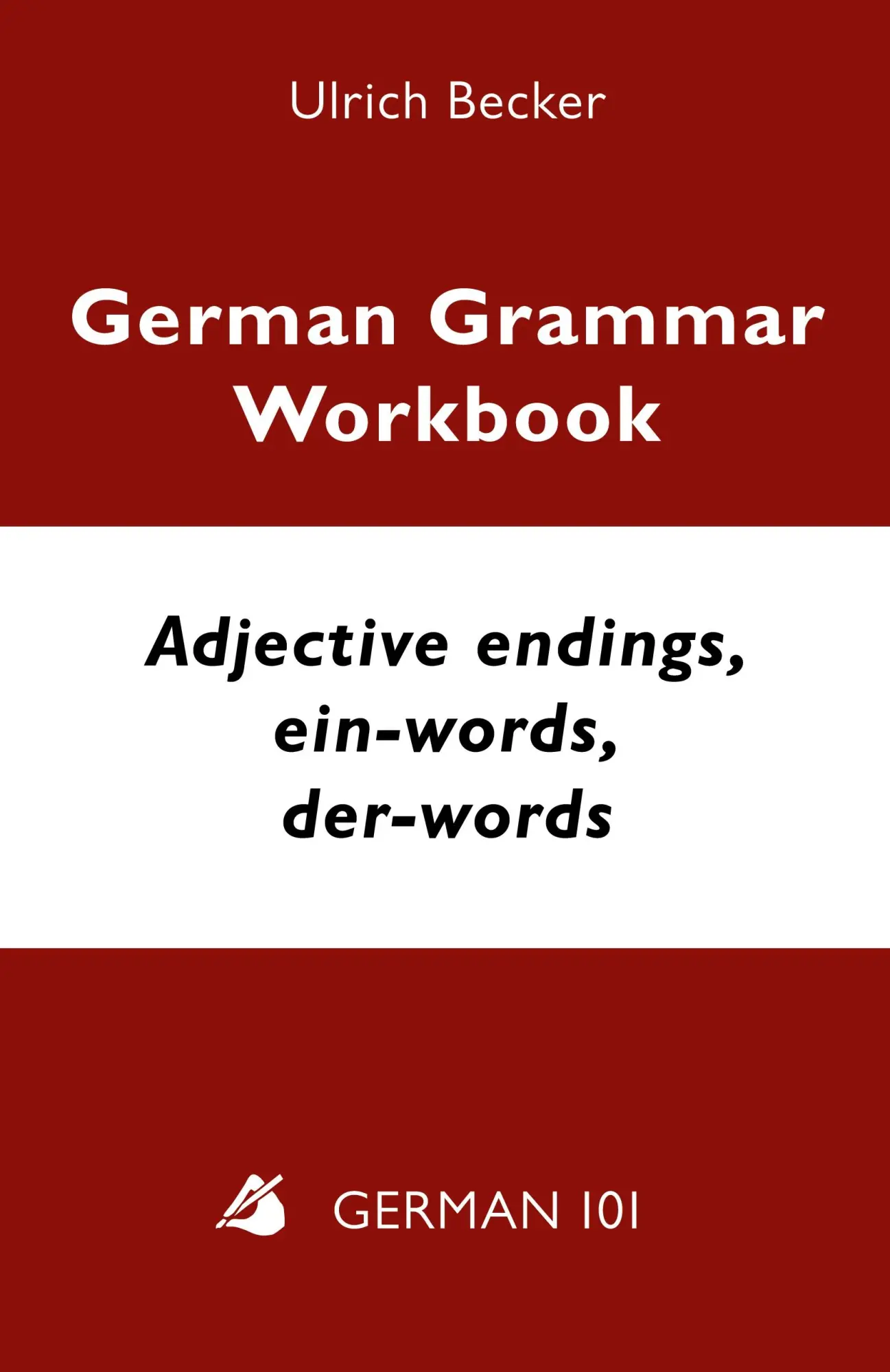 Cover: 9781595694287 | German Grammar Workbook - Adjective endings, ein-words, der-words