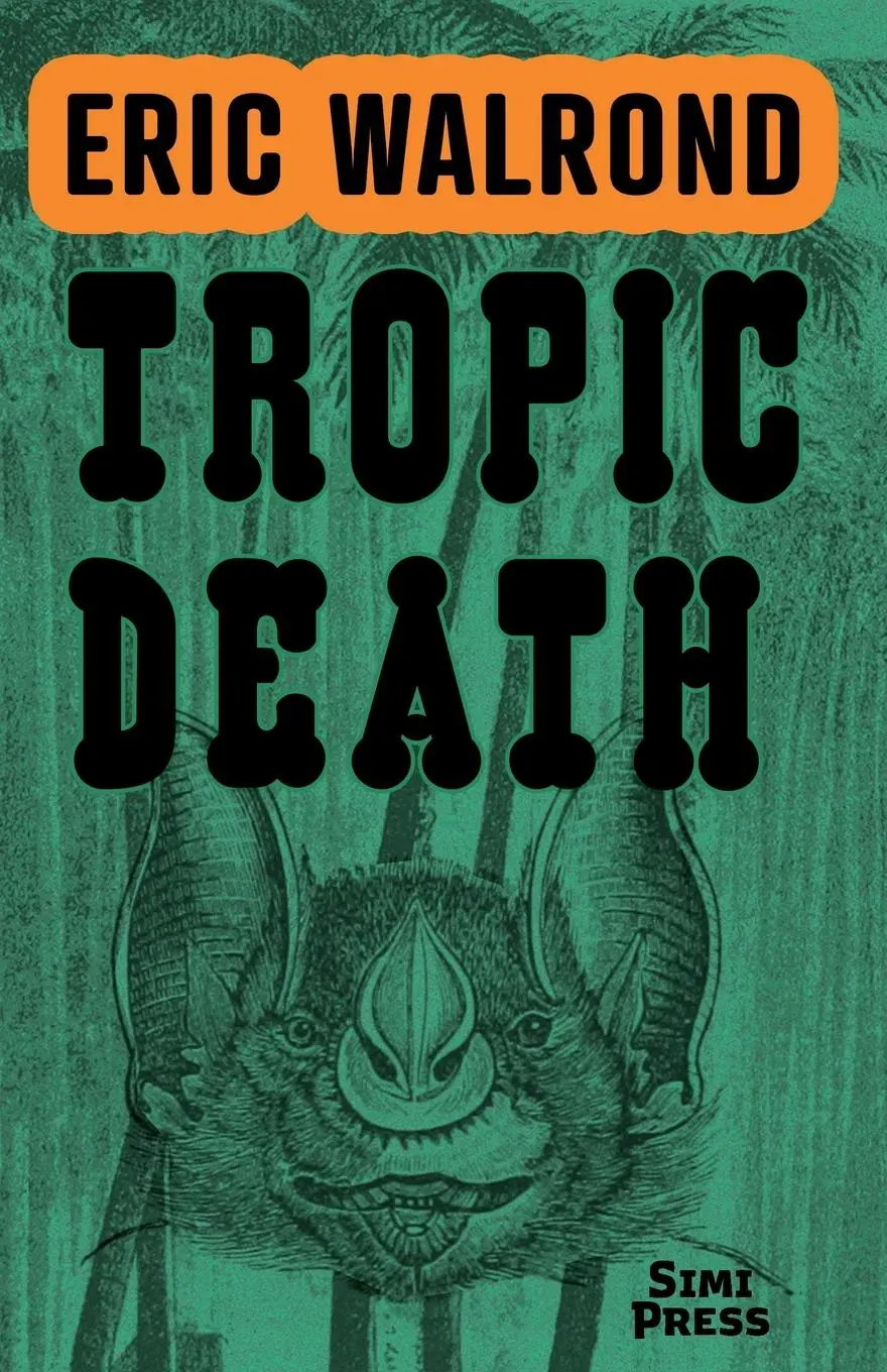 Cover: 9781734114287 | Tropic Death | Eric Walrond | Taschenbuch | Englisch | 2022