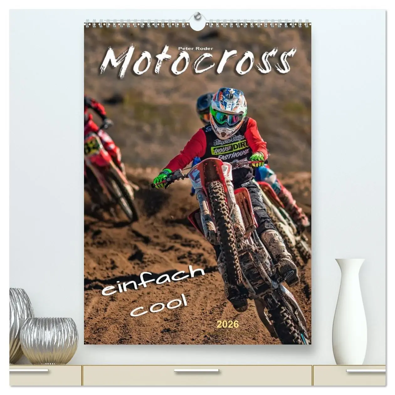 Cover: 9783516424287 | Motocross - einfach cool (hochwertiger Premium Wandkalender 2026...