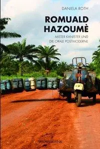 Cover: 9783770554287 | Romuald Hazoumè | Mister Kanister und die orale Postmoderne | Roth