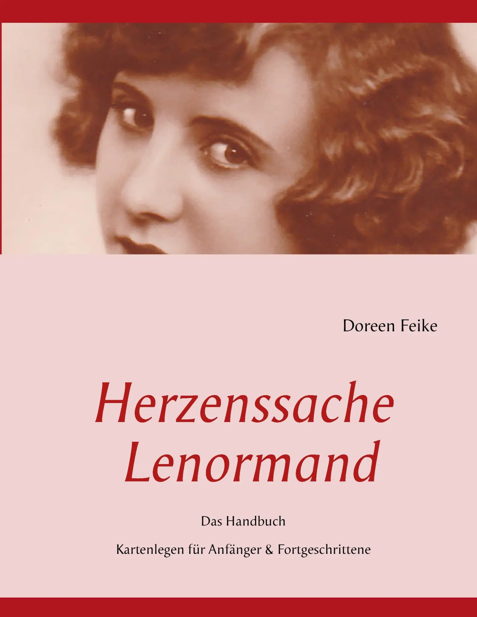 Cover: 9783844804287 | Herzenssache Lenormand | Doreen Feike | Taschenbuch | 100 S. | Deutsch