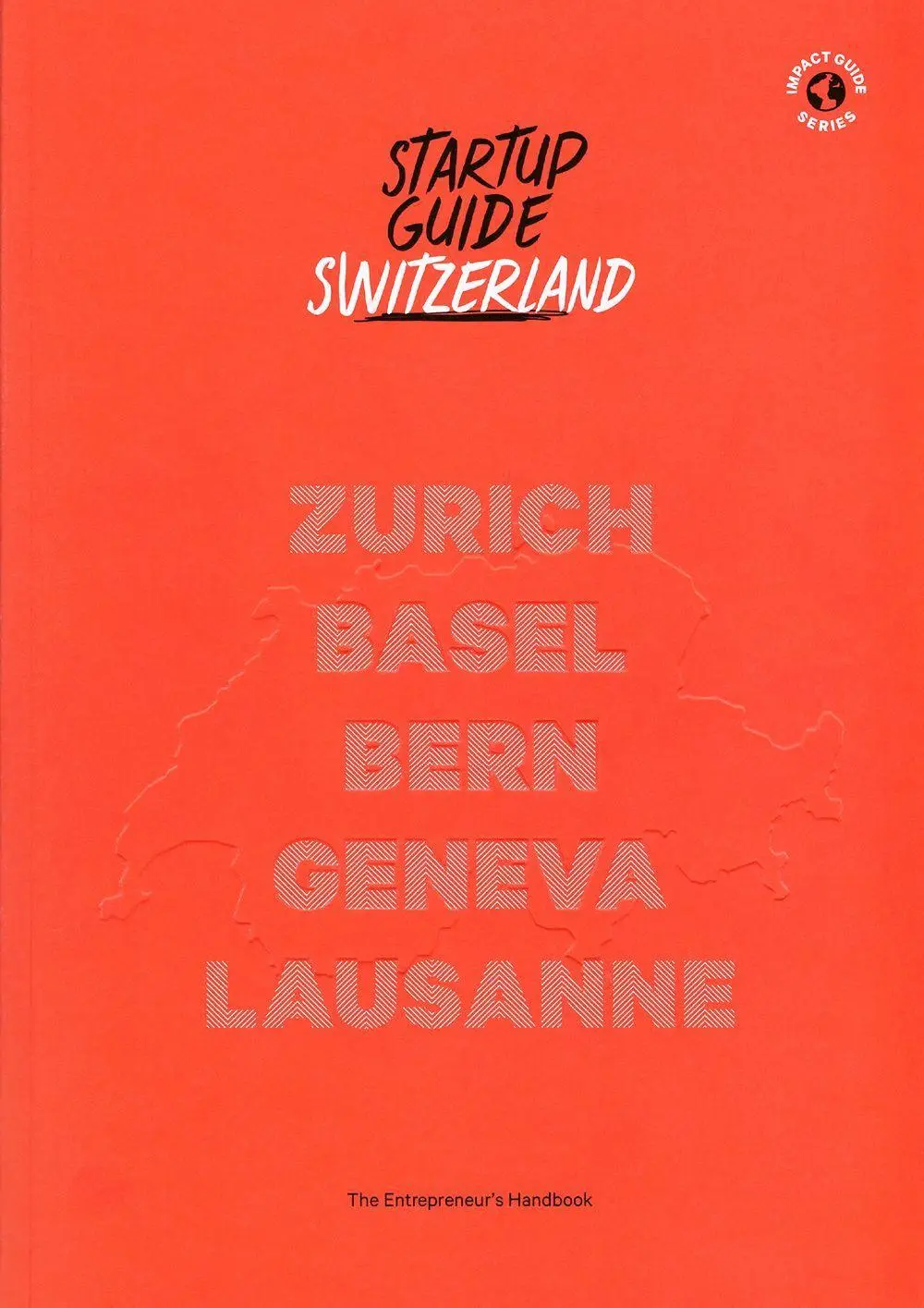 Cover: 9783947624287 | Startup Guide Switzerland | Startup Guide | Taschenbuch | Englisch