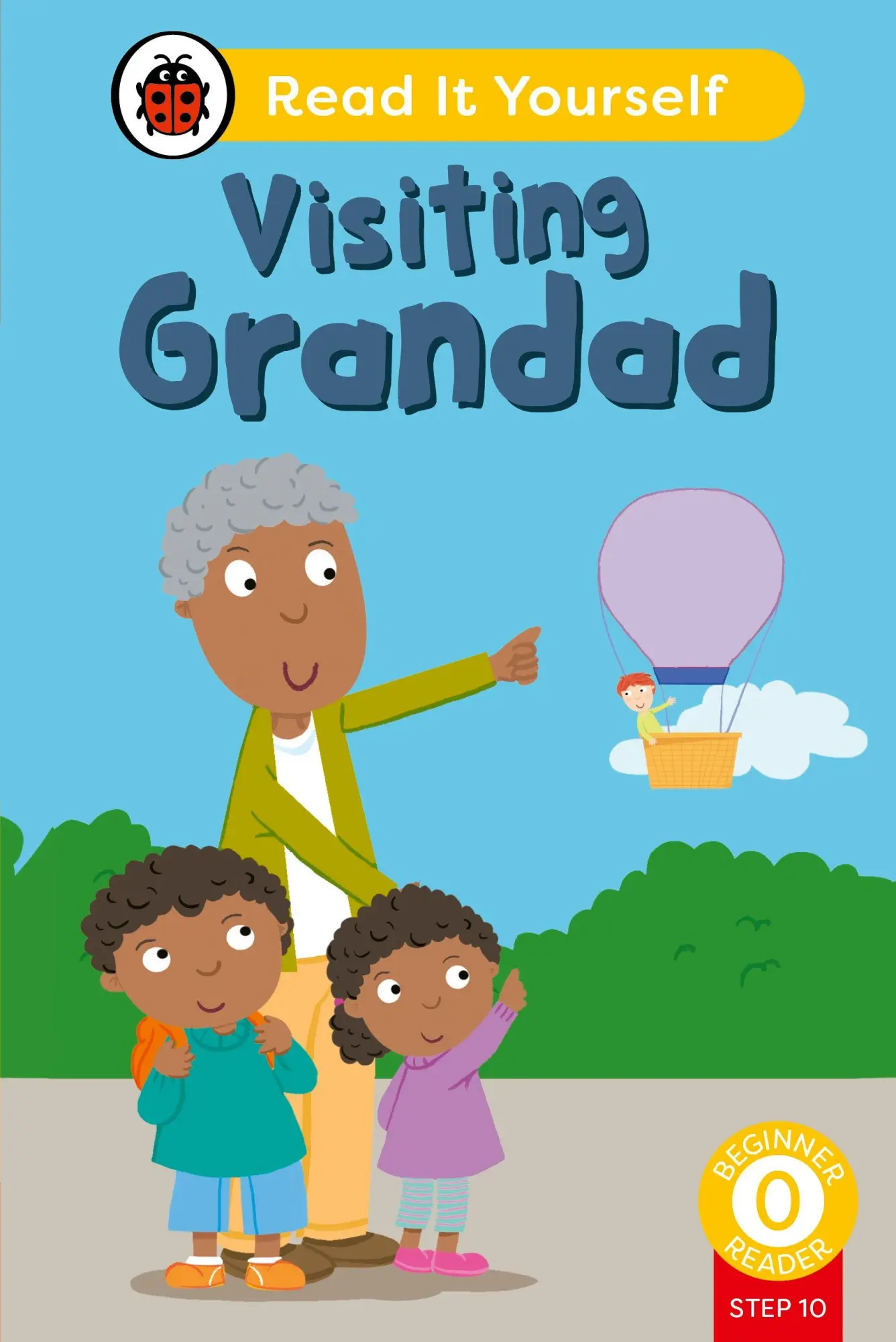 Cover: 9780241564387 | Visiting Grandad (Phonics Step 10): Read It Yourself - Level 0...