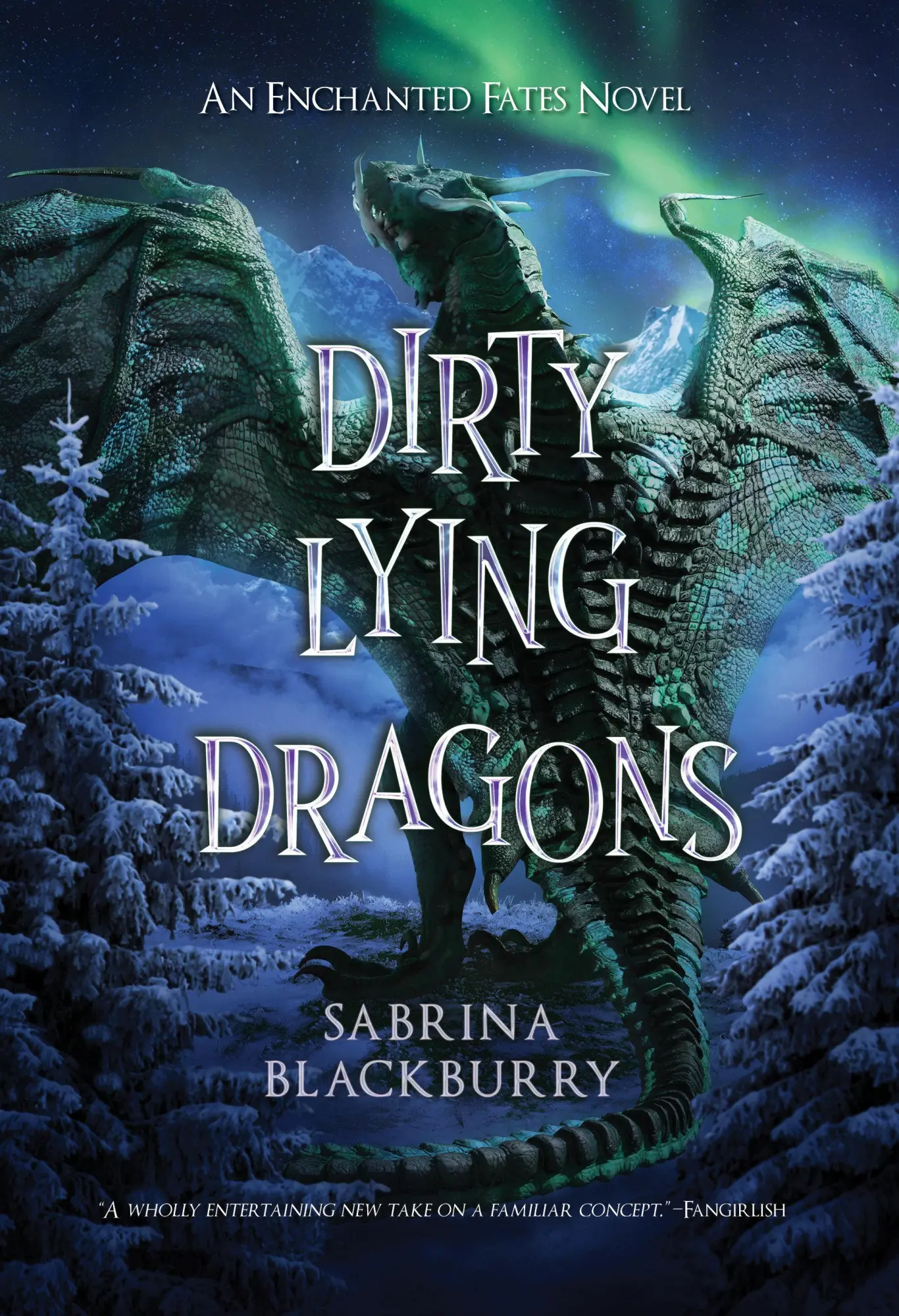 Cover: 9781998854387 | Dirty Lying Dragons | An Enchanted Fates Novel | Sabrina Blackburry