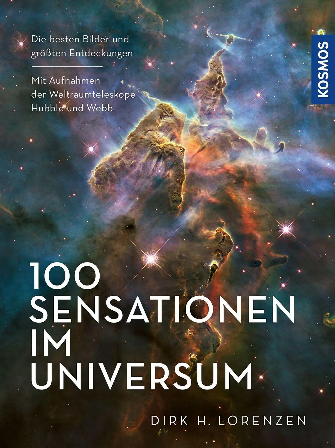 Cover: 9783440184387 | 100 Sensationen im Universum | Dirk H. Lorenzen | Buch | 216 S. | 2026