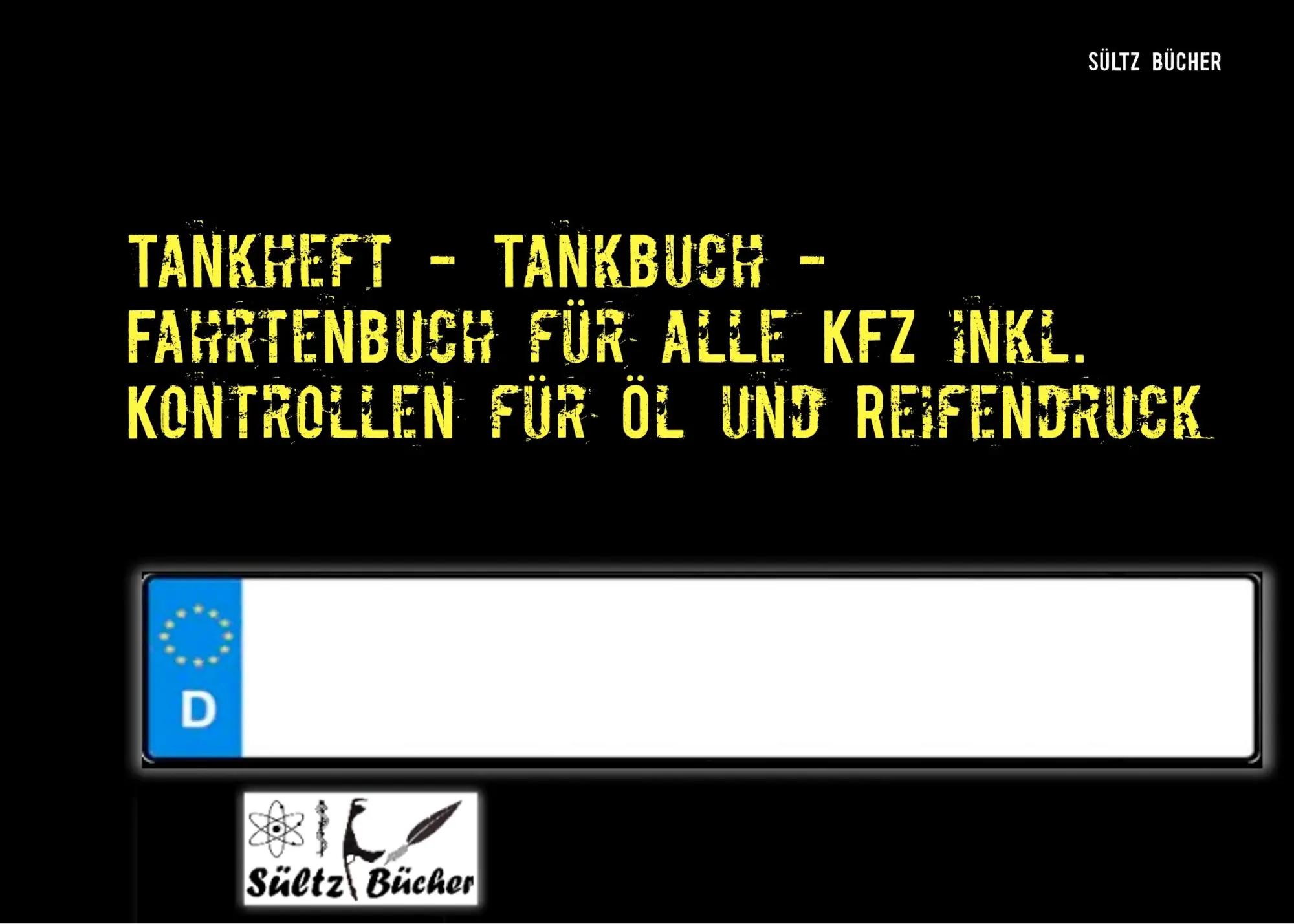 Cover: 9783746024387 | Tankheft - Tankbuch - Fahrtenbuch für alle KFZ inkl. Kontrollen für...
